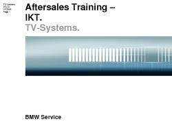 IKT_TV-Systeme_en Aftersales Training – IKT. TV-System