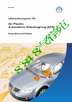 SSP276_Der Phaeton-Automatische Distanzregelung (ADR)