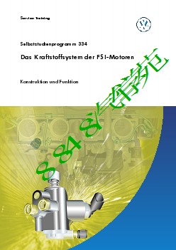 ssp334_Das Kraftstoffsystem der FSI-Motoren