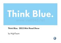 1024-Think Blue. 2012 Mini Road Show Proposal - by HighTeam