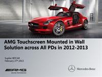 Updated_EN_Presentation for[AMG touchscreen mounted in wall solution across all PDs in 2012-2013]#[RfQ NO.1445600158]