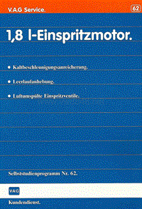 062 - 1,8 l-Einspritzmotor _Drucksprungschalter _Leerlaufanhebung _Luftumsp黮te Einspritzventile