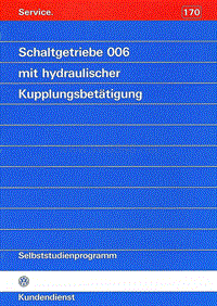 170 - Schaltgetriebe 006 mit hydraulischer Kupplungsbetätigung