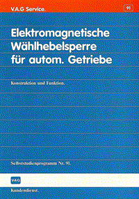 091 - Elektromagnetische Wählhebelsperre für autom. Getriebe