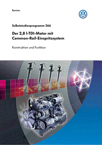 266 - Der 2,8l TDI-Motor mit Common Rail Einspritzsystem