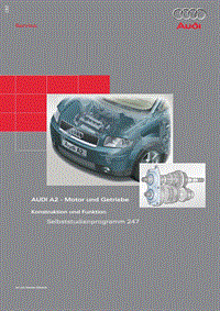 247 - Audi A2 - Motor und Getriebe