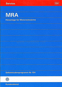 154 - MRA Heizanlage für Motorrestwärme