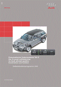 243 - Pneumatische Federsysteme Teil 2 Die 4-Level-Luftfederung im Audi allroad quattro