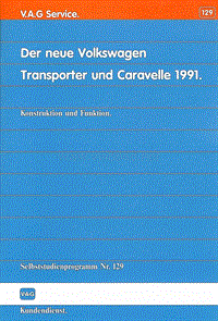 129 - Der neue Volkswagen Transporter und Caravelle 1991