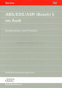 162 - ABS-EDS-ASR (Bosch) 5 im Audi