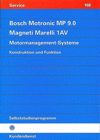 168 - Bosch Motronic MP 9.0 - Magneti Marelli 1AV Motormanagement-Systeme