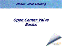 Open Center Valve Basics C