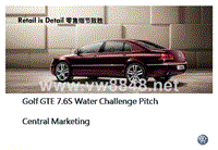 Golf GTE 7.6S Water Challenge Pitch Proposal_V1