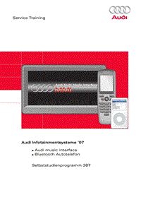 奥迪自学手册ssp387 DE Audi Infotainmentsysteme ‘07