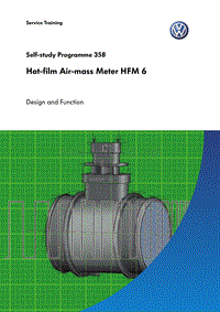 奥迪自学手册ssp358 EN _Hot-film Air-mass Meter HFM 6