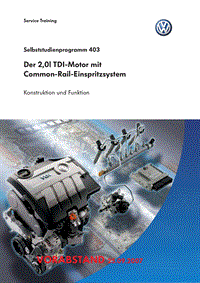 奥迪自学手册ssp403 DE _Der 2.0 l TDI-Motor mit Common-Rail-Einspritzsystem