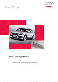 奥迪自学手册SSP429 DE _AudiQ5AggregateDE