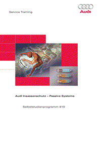 奥迪自学手册ssp410 CN _Audi Insassenschutz – Passive Systeme